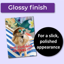 Load image into Gallery viewer, Congratulations greeting card with a chihuahua dog wearing sunglasses. A purple banner at the top that says, &quot;Glossy finish&quot; and a black circle with text that says, &quot;For a slick, polished appearance.&quot; 
