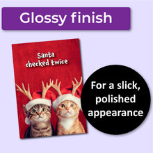 Load image into Gallery viewer, Funny Cat Christmas Card – “Santa Checked Twice”

