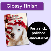 Load image into Gallery viewer, Funny Dog Christmas Card – “Santa Checked Twice”
